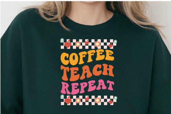 Coffee Teach Repeat Teacher Life Svg: A Creative Resource for Educators and Design Enthusiasts