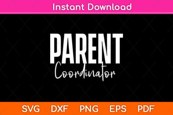 Parent Coordinator Tie Dye Svg File for Creative Projects